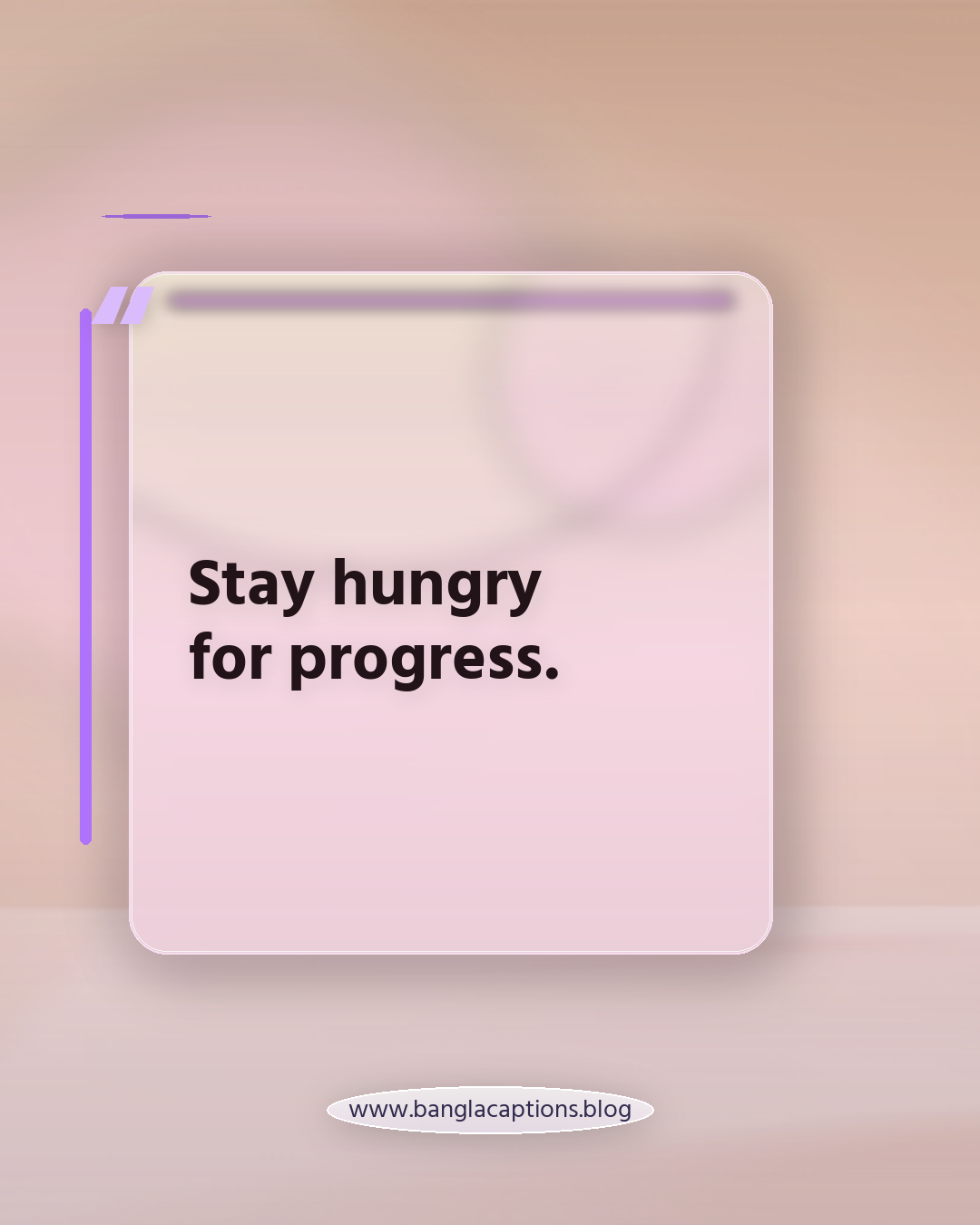 Stay hungry for progress. - বাংলা ও ইংরেজি মিশ্র জিম ক্যাপশন